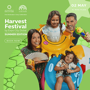 Harvest Festival Summer Edition in Dubai – Festival Harvest Festival Summer Edition in Dubai Festival
