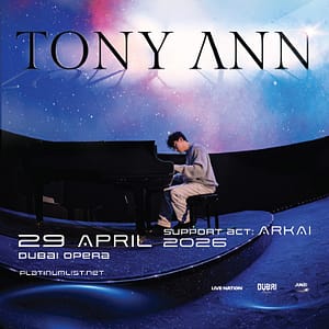 Tony Ann at Dubai Opera – Classical Events Tony Ann at Dubai Opera Classical Events