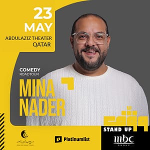 Wagef! Mina Nader Live in Doha – Comedy Events Wagef! Mina Nader Live in Doha Comedy Events
