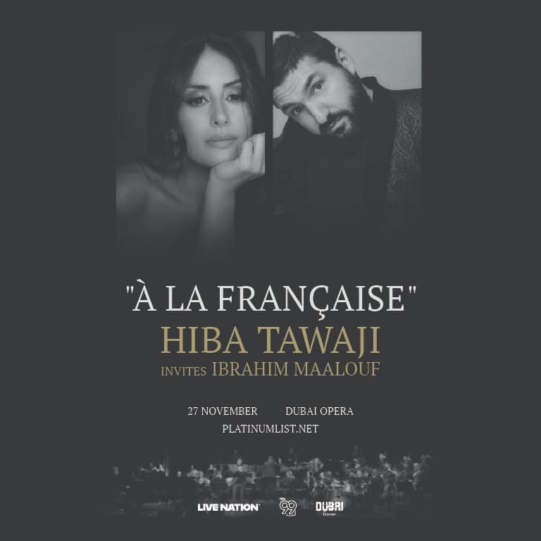 Hiba Tawaji & Ibrahim Maalouf – A la Française in Dubai – Concerts Hiba Tawaji & Ibrahim Maalouf – A la Française in Dubai Concerts