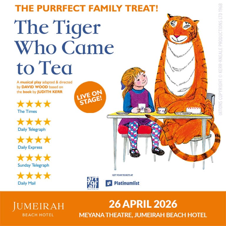 The Tiger Who Came To Tea in Dubai – Shows and Theatrical Plays The Tiger Who Came To Tea in Dubai Shows and Theatrical Plays